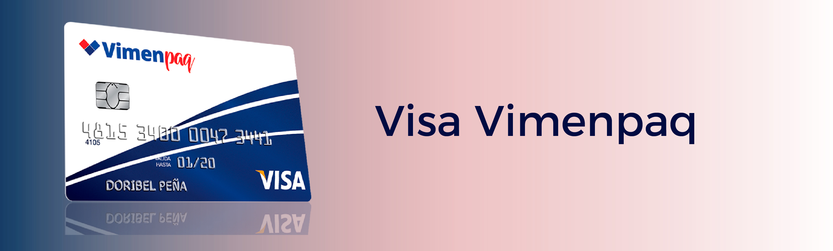 Tarjeta de Crédito Visa Vimenpaq